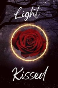 light kissed, dv leigh