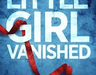 little girl vanished denise grover swank