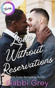 love without reservations, gabbi grey