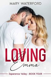 loving emma, mary waterford