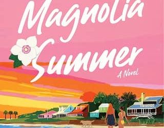 magnolia summer victoria benton frank