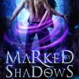 marked shadows lauren dawes