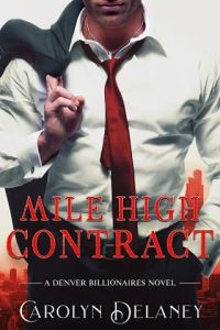 mile high contract, carolyn delaney