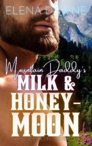 milk honeymoon, elena dawne