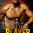 nanny single dad clarissa mckay