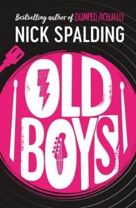 old boys, nick spalding