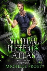paranormal protectors, michelle frost