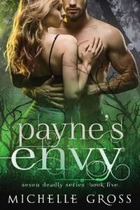 payne's envy, michelle gross