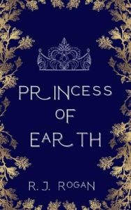 princess earth, rj rogan