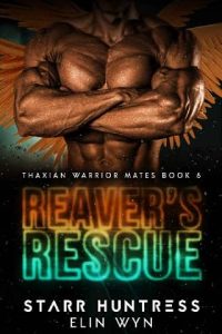 reaver's rescue, elin wyn