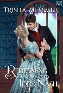 redeeming lord nash, trisha messmer