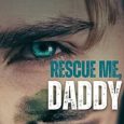 rescue me daddy michel robert