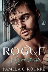 rogue romeo, pamela o'rourke