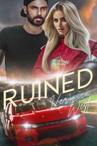 ruined, veronica west