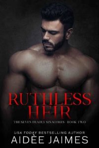 ruthless heir, aidee james