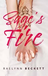 sage's fire, raelynn beckett