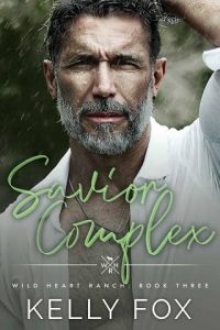 savior complex, kelly fox