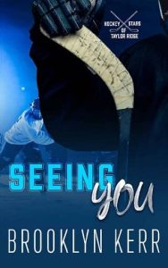 seeing you, brooklyn kerr