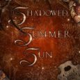 shadowed summer sun re johnson