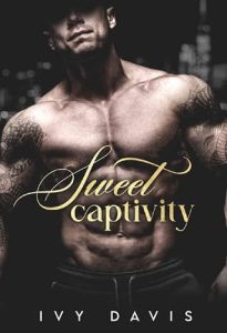 sweet captivity, ivy davis