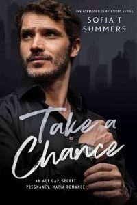 take chance, sofia t summers