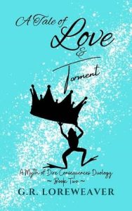 tale love torment, gr loreweaver