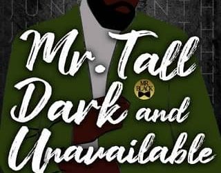 tall dark unavailable tina martin