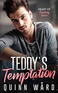 teddy's temptation, quinn ward