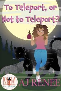 to teleport, aj renee