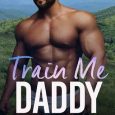 train me daddy hallie shaine