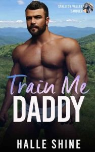 train me daddy, hallie shine