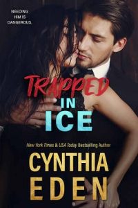 trapped ice, cynthia eden