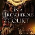 treacherous court michelle diener
