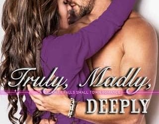 truly madly deeply erika kelly