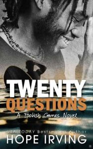 twenty questions, hope irving