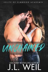 unchained, jl weil