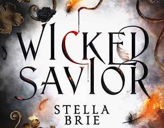 wicked savior stella brie