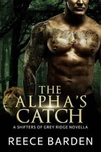 alpha's catch, reece barden