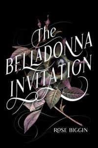 belladonna invitation, rose biggin