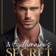 billionaire's secret molly white