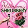 billionaire's shrubbery danika bloom