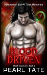 blood driven, pearl tate