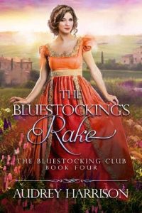 bluestocking's rake, audrey harrison
