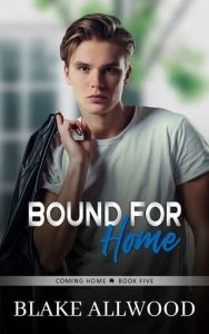 bound home, blake allwood