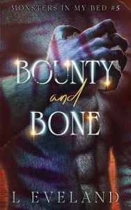 bounty bone, l eveland