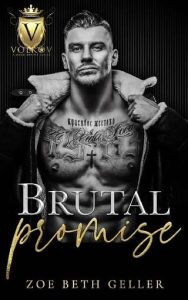 brutal promise, zoe beth geller
