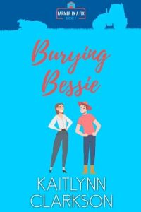 burying bessie, kaitlynn clarkson