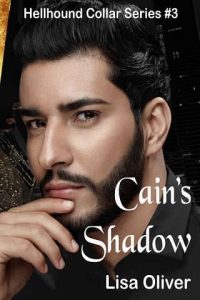 cain's shadow, lisa oliver