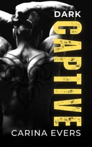 captive, carina evers