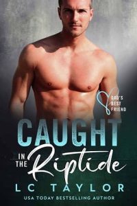 caught riptide, lc taylor